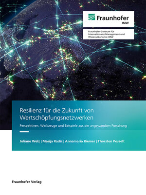 cover image of Resilienz für die Zukunft von Wertschöpfungsnetzwerken